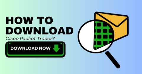 How to Download Cisco Packet Tracer