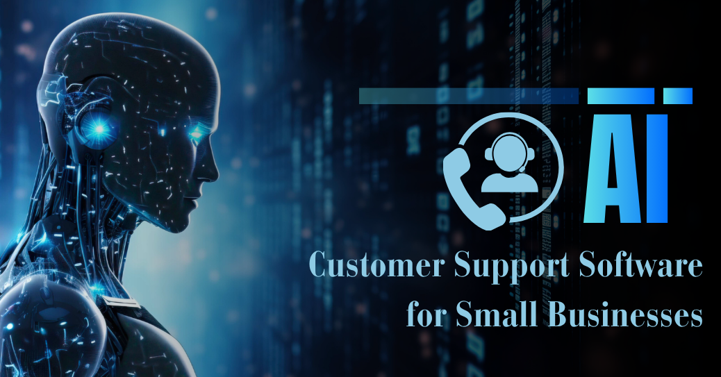 5 Best AI Customer Support Software for Small Businesses
