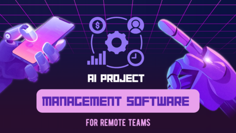 5 Best AI Project Management Software for Remote Teams